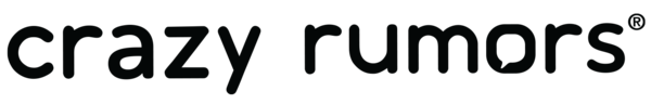 Crazy Rumors
